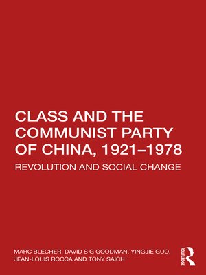cover image of Class and the Communist Party of China, 1921-1978